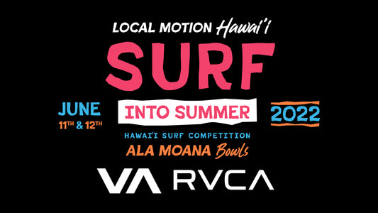 Surf Into Summer 2022