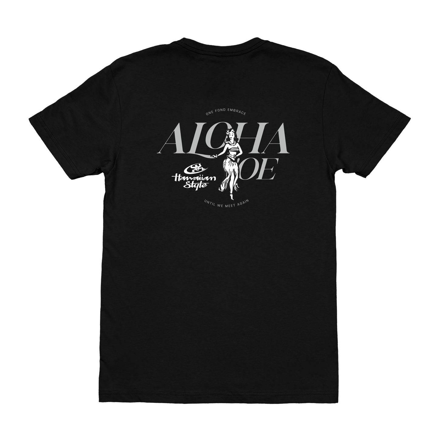 ALOHA 'OE TEE