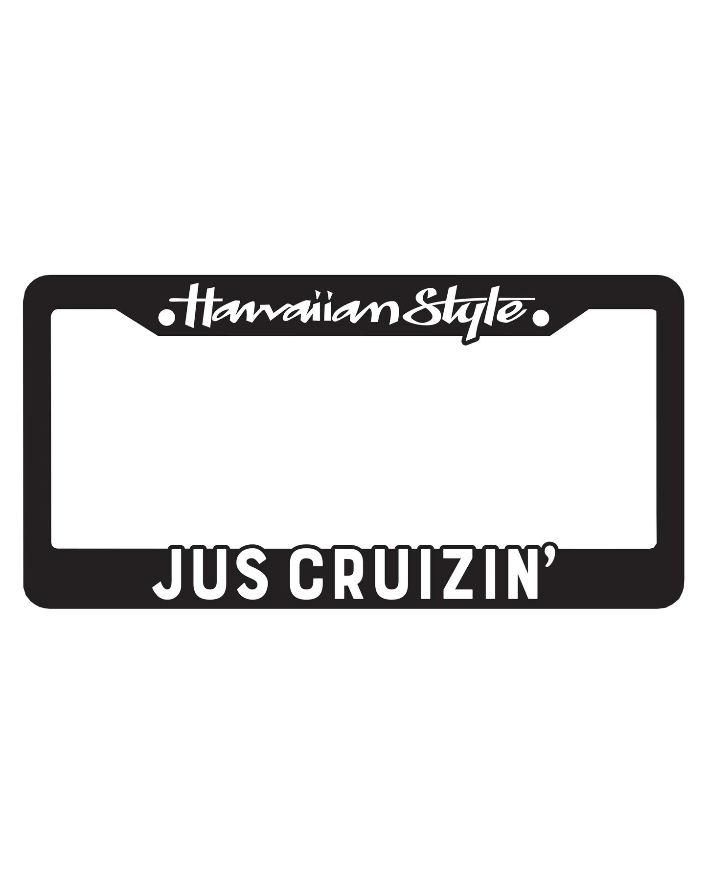 JUS CRUIZIN LICENSE PLATE FRAME