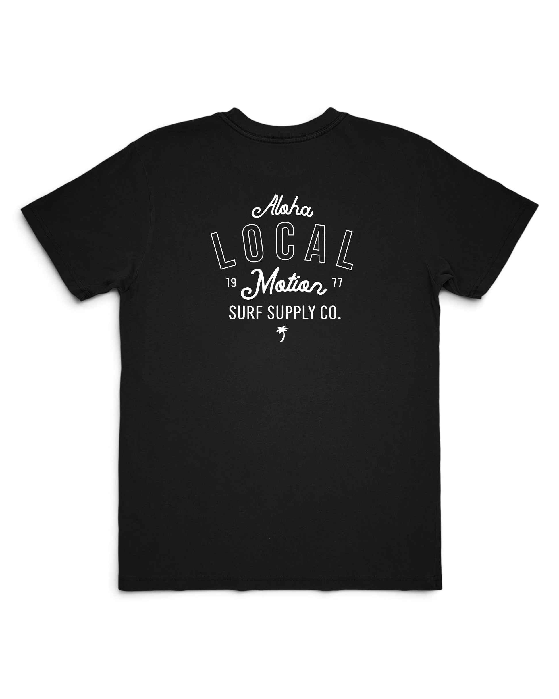 A black short-sleeve t-shirt with a white graphic print on the front reading 'Alaha LOCAL Maui 1977 SURF SUPPLY CO.' on a plain white background. [black]