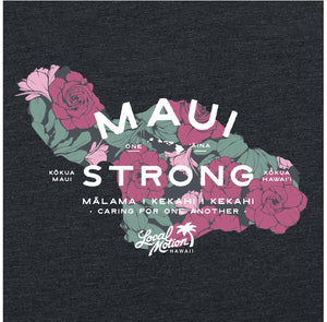 MAUI STRONG TEE (Batch #2)
