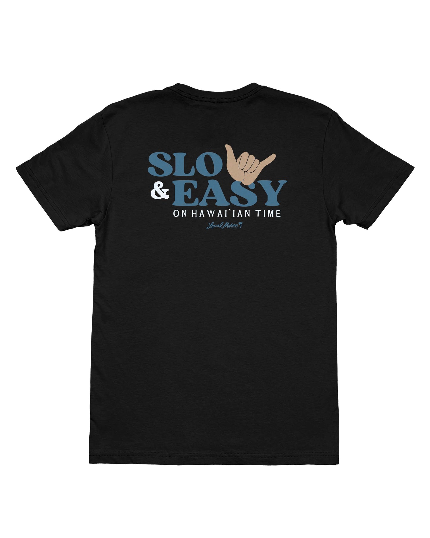 SLOW & EASY TEE