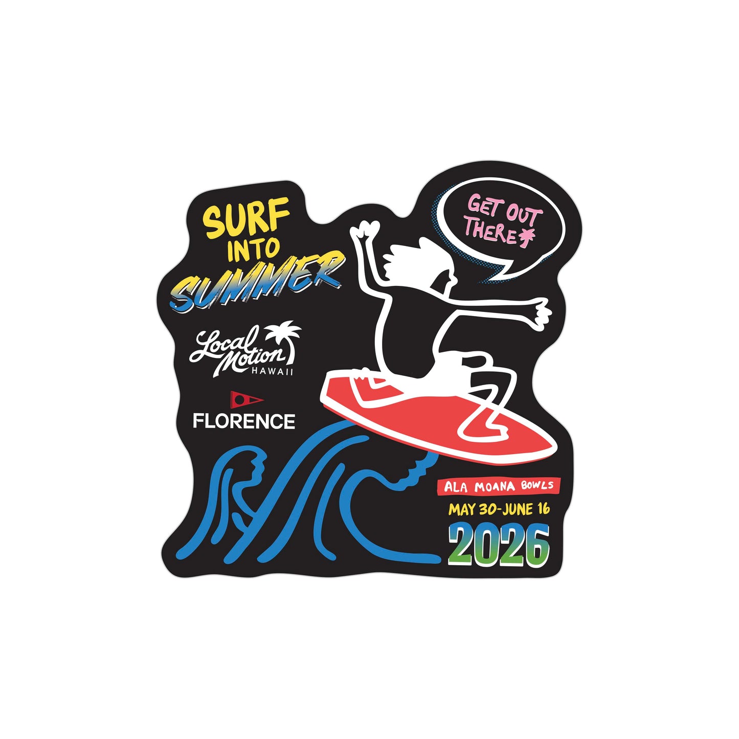 SURF INTO SUMMER '26 DECAL