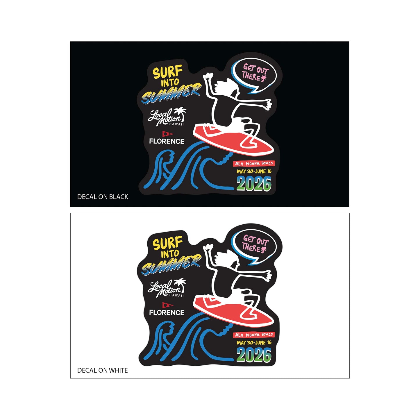 SURF INTO SUMMER '26 DECAL