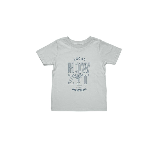 HOWZIT KIDS TEE