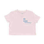 BE KIND WAVES CROP TEE